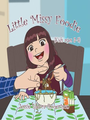 cover image of Little Missy Foodie